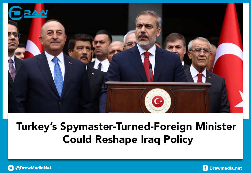 DrawMedia.net / Turkey’s Spymaster-Turned-Foreign Minister Could Reshape Iraq Policy
