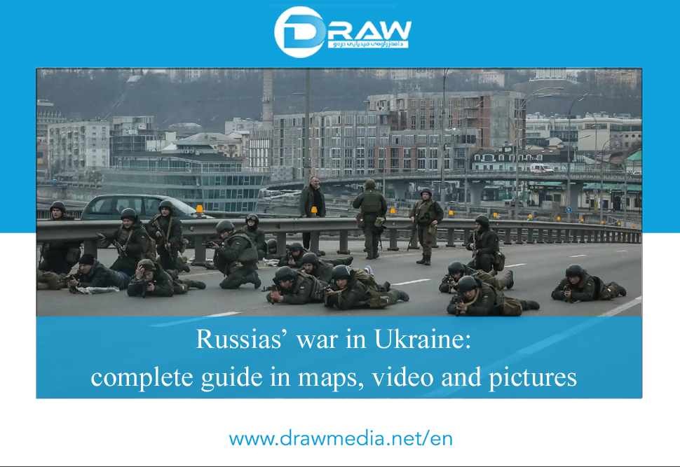 DrawMedia.net / Russia’s war in Ukraine: complete guide in maps, video and pictures