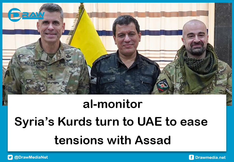 DrawMedia.net / Syria’s Kurds turn to UAE to ease tensions with Assad  