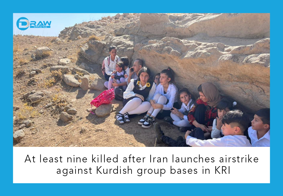 At least nine killed after Iran launches airstrike against Kurdish group bases in KRI