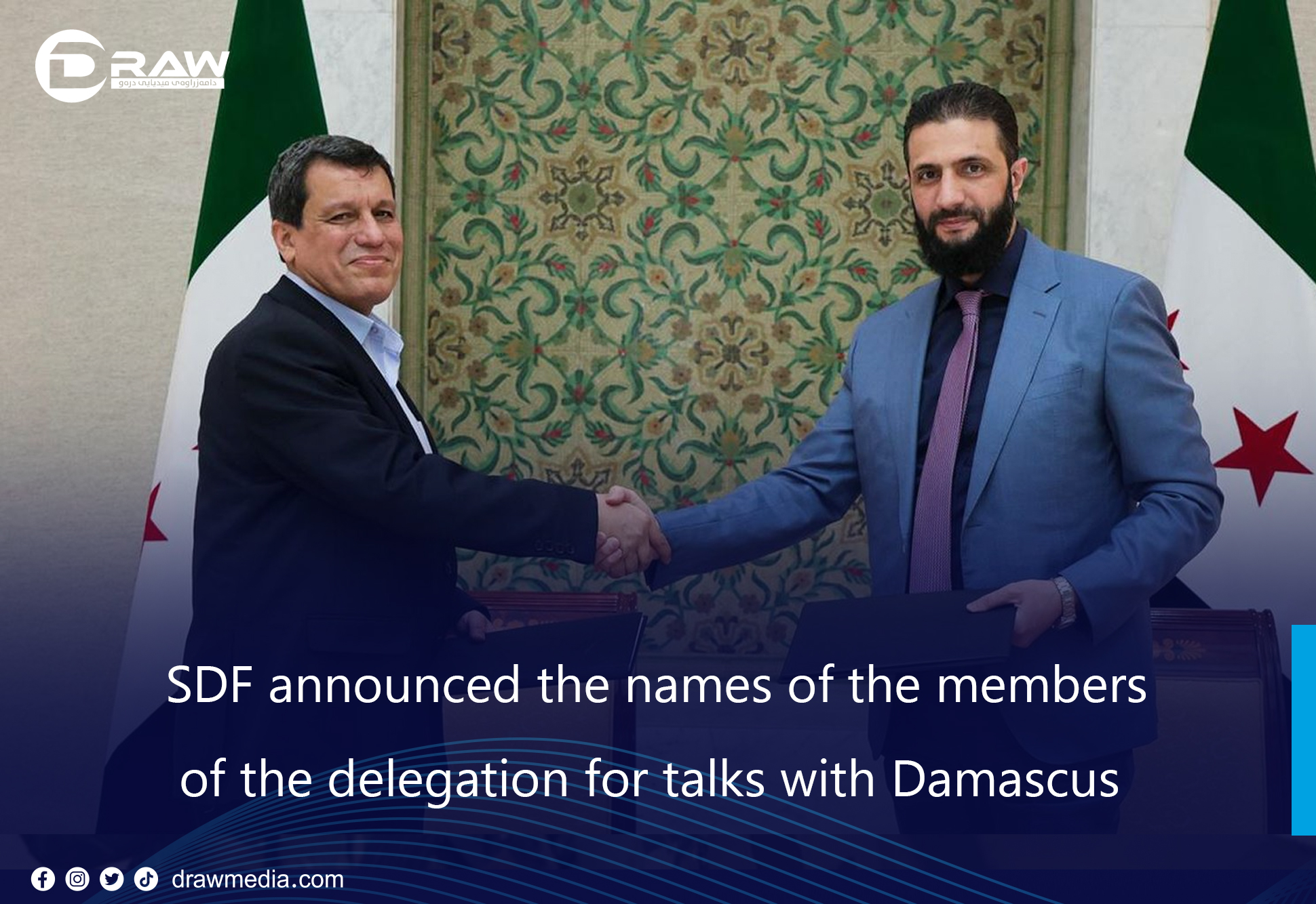SDF announced the names of the members of the delegation for talks with Damascus