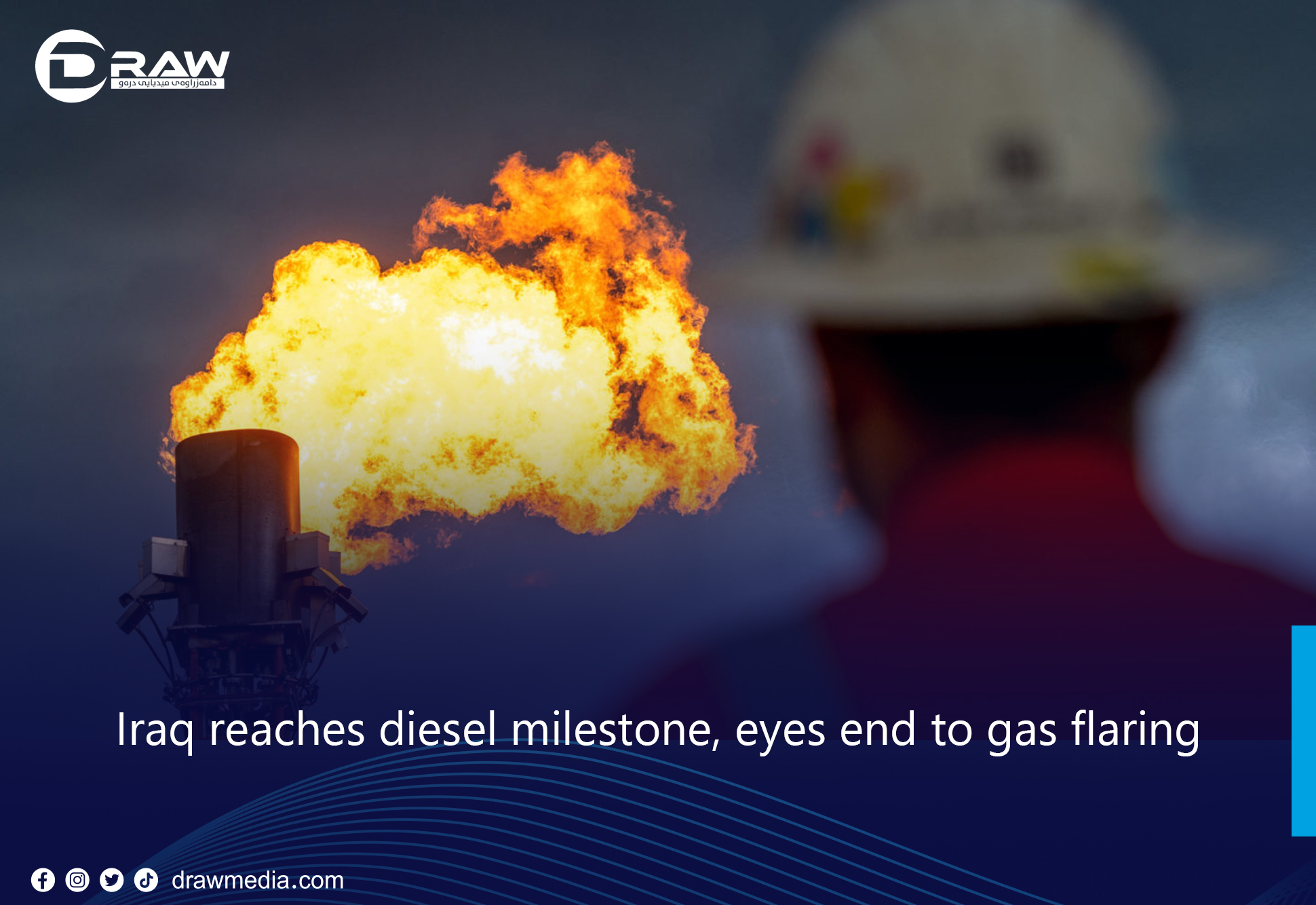 Iraq reaches diesel milestone, eyes end to gas flaring
