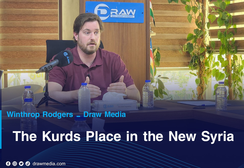 The Kurds Place in the New Syria  
