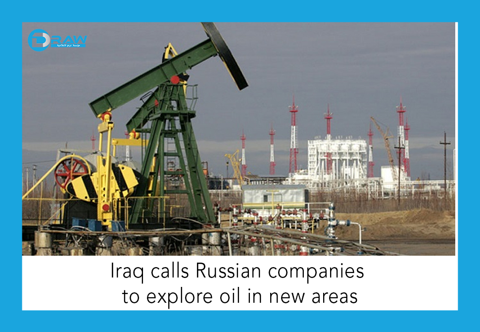 Iraq calls Russian companies to explore oil in new areas
