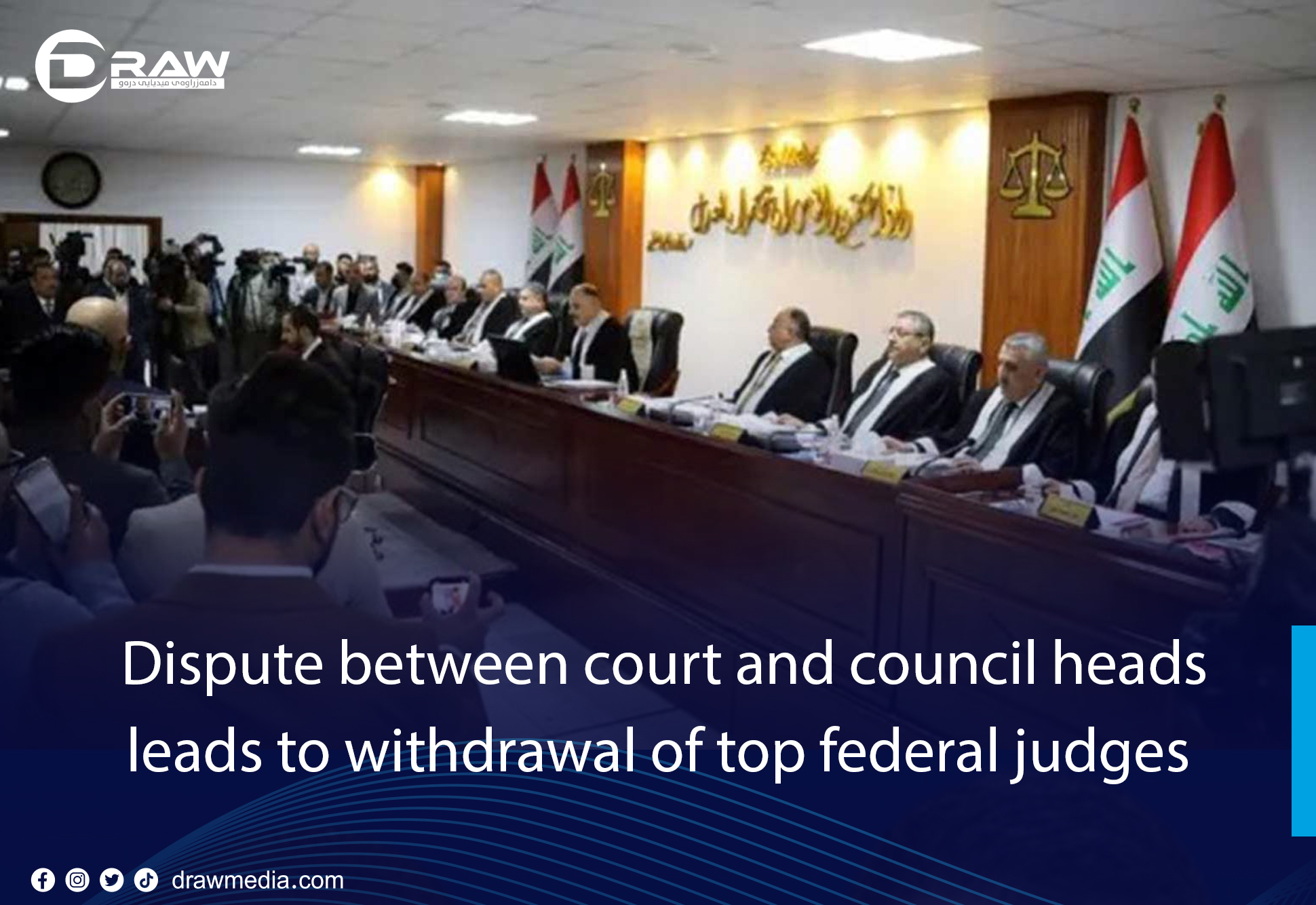 Dispute between court and council heads leads to withdrawal of top federal judges.