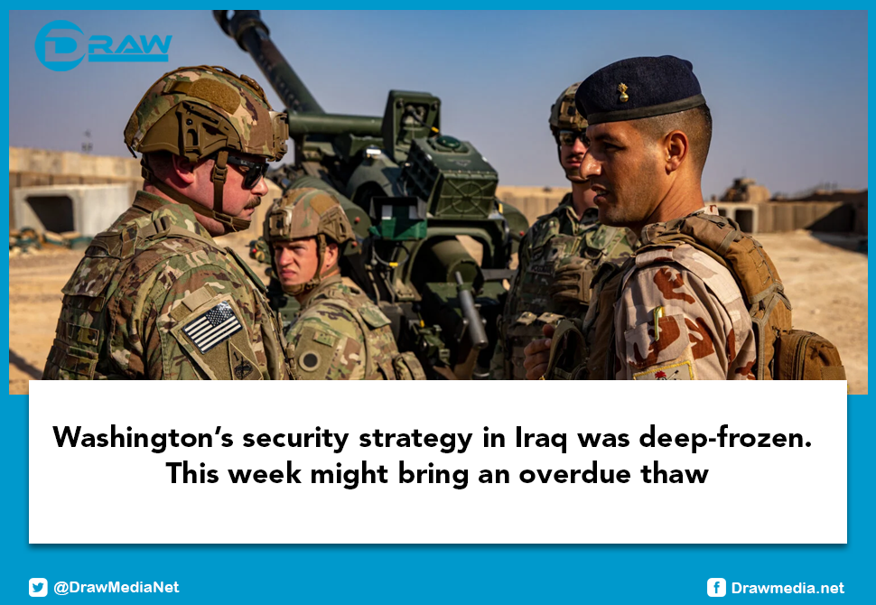 Washington’s security strategy in Iraq was deep-frozen. This week might bring an overdue thaw