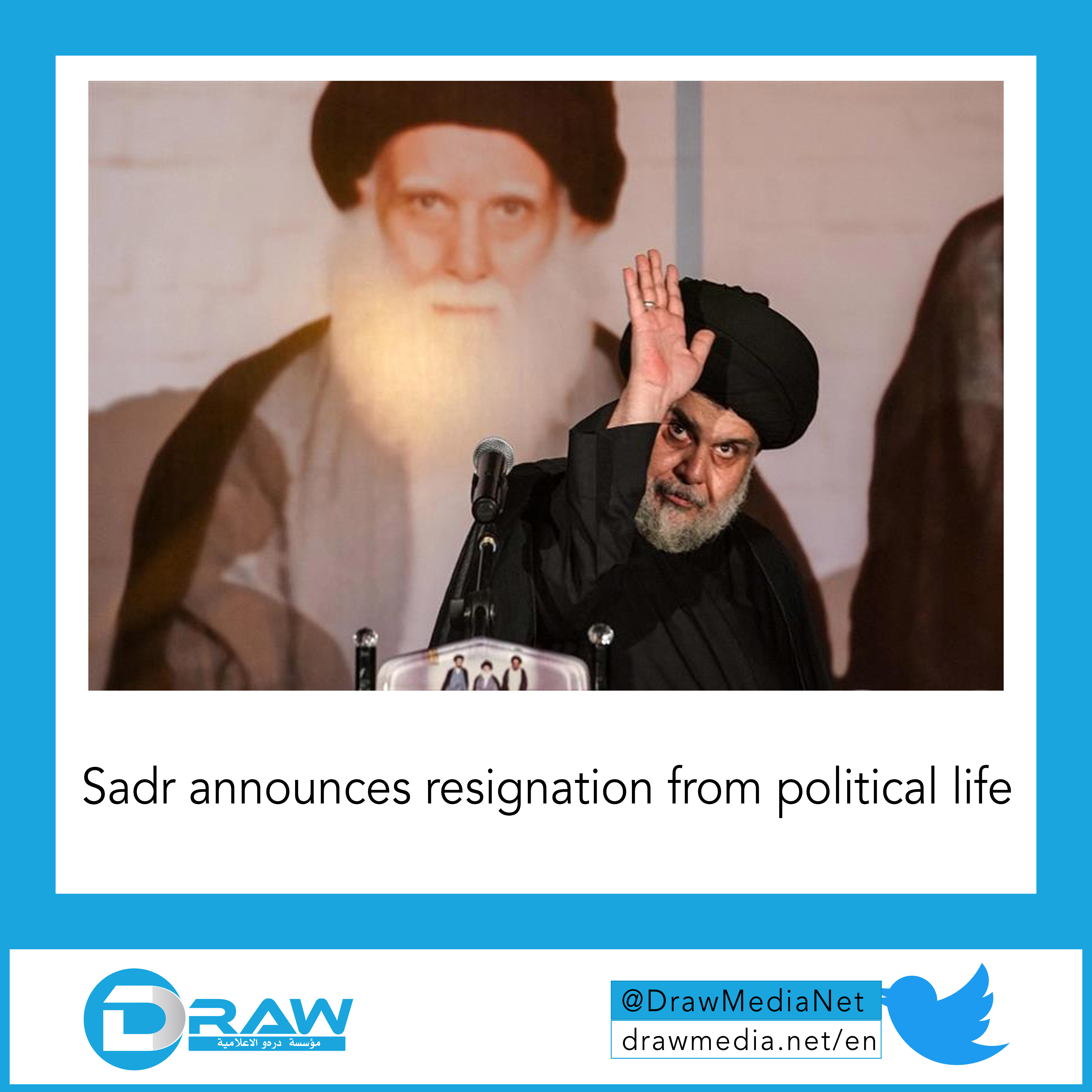 Sadr announces resignation from political life