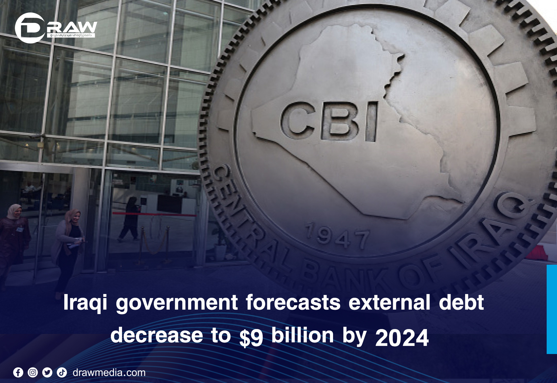 Iraq’s external debt reduced to $9 billion