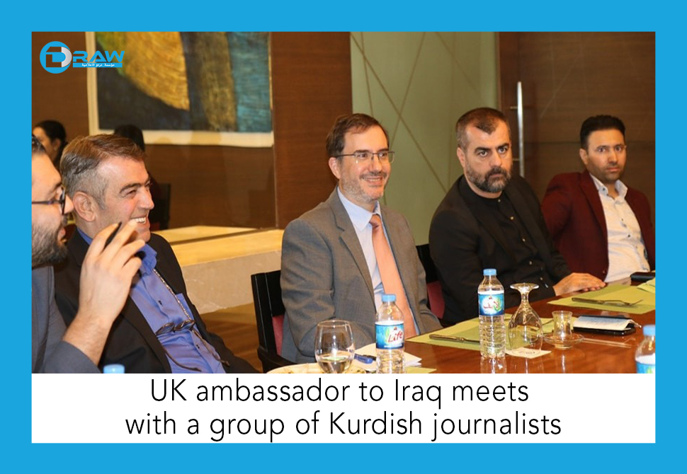 UK ambassador to Iraq meets with a group of Kurdish journalists