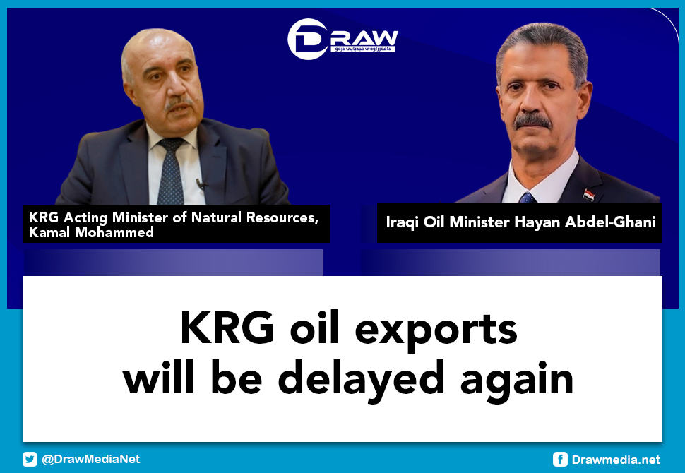 Â KRG oil exports will be delayed again