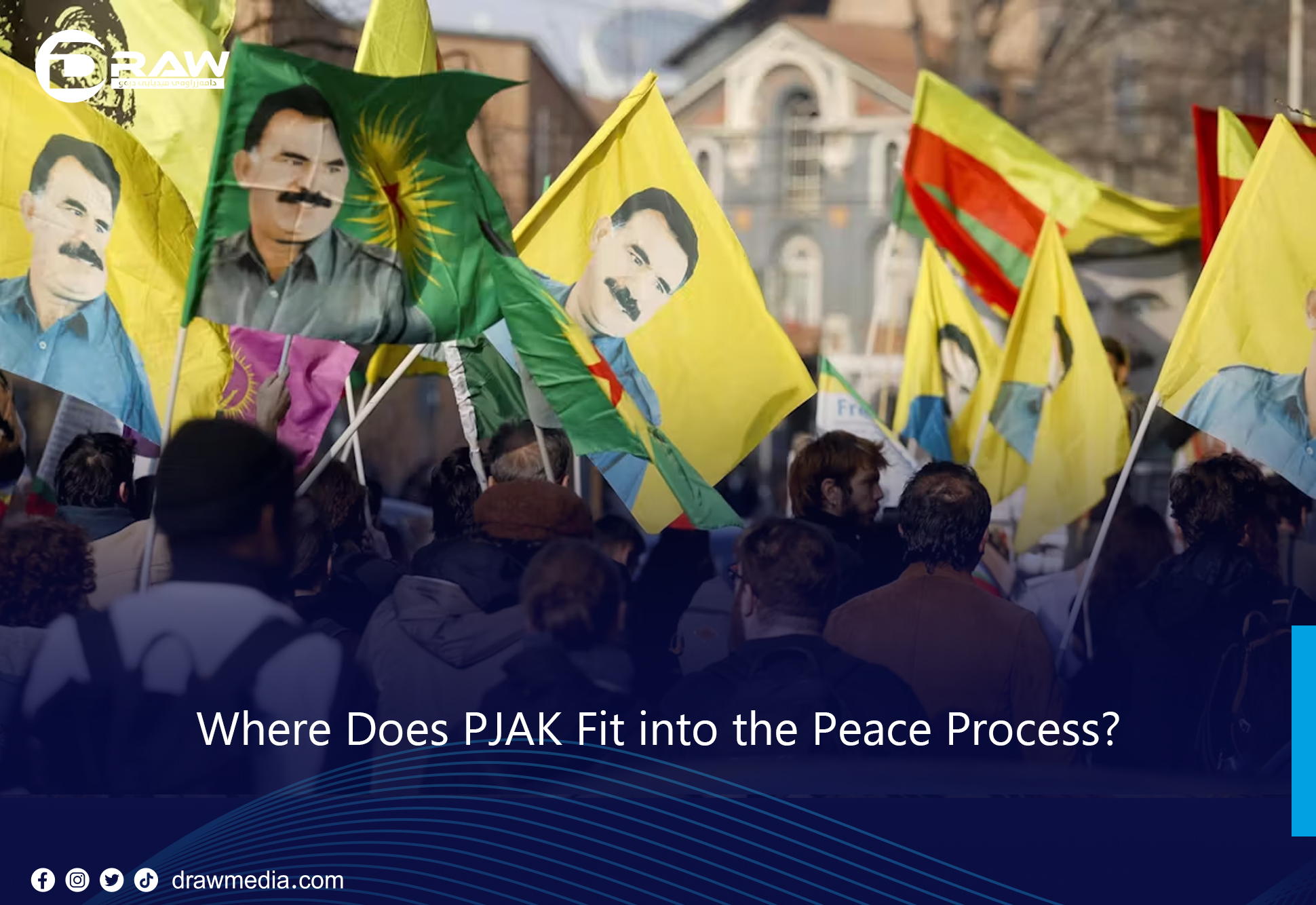 Where Does PJAK Fit into the Peace Process?