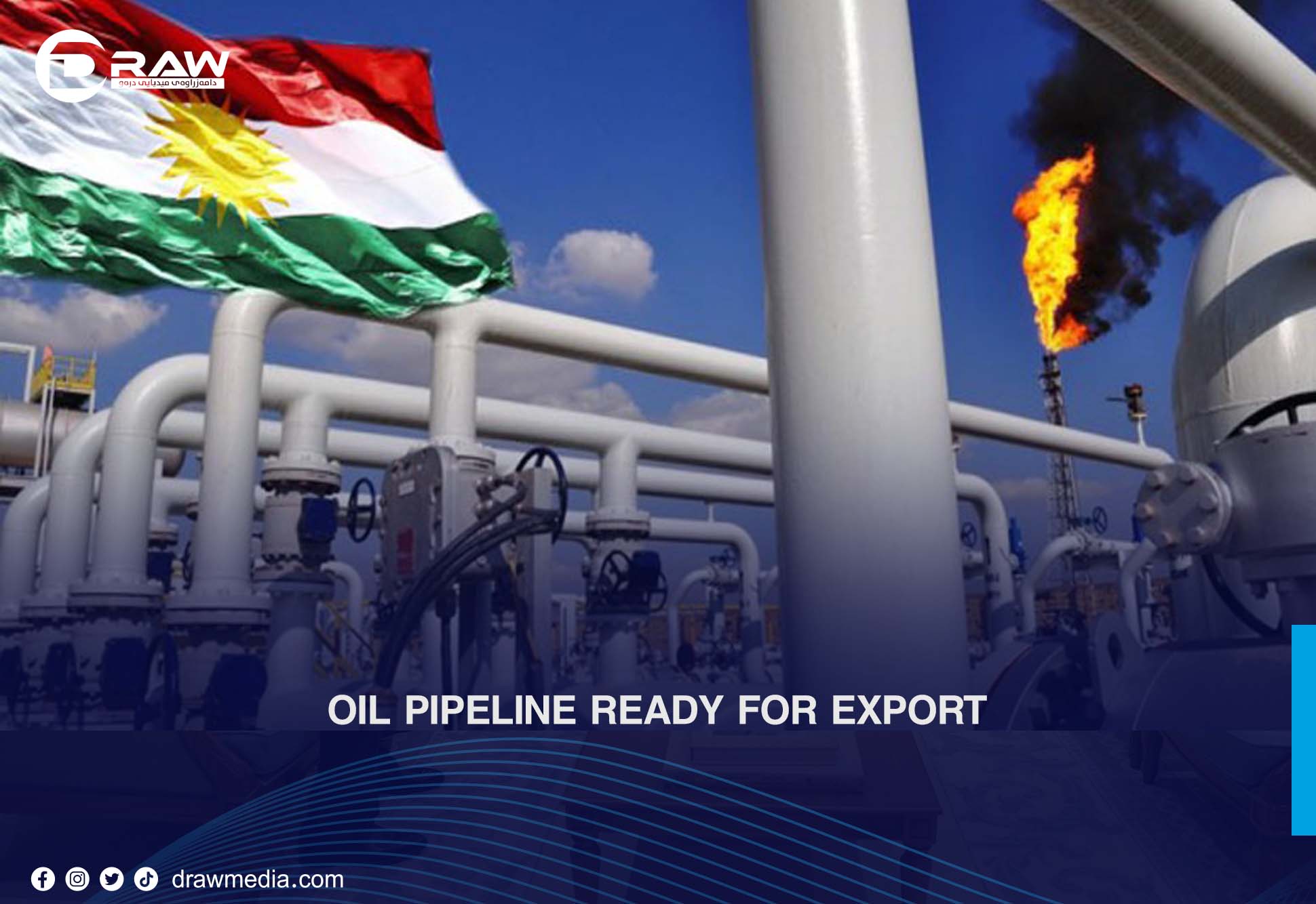 Oil Pipeline Ready for Export