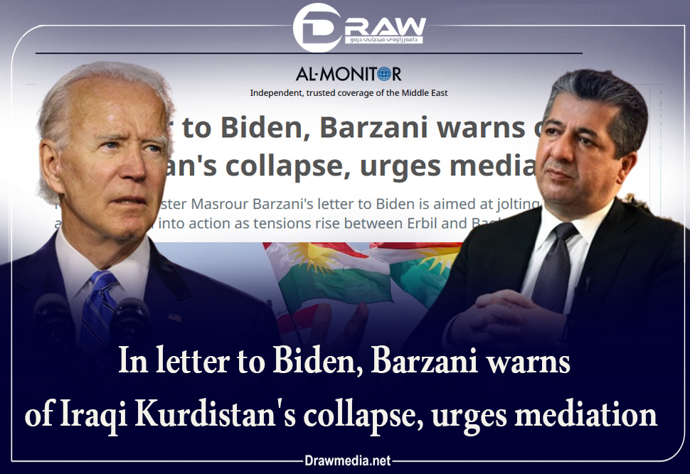 In letter to Biden, Barzani warns of Iraqi Kurdistan's collapse, urges mediation  
