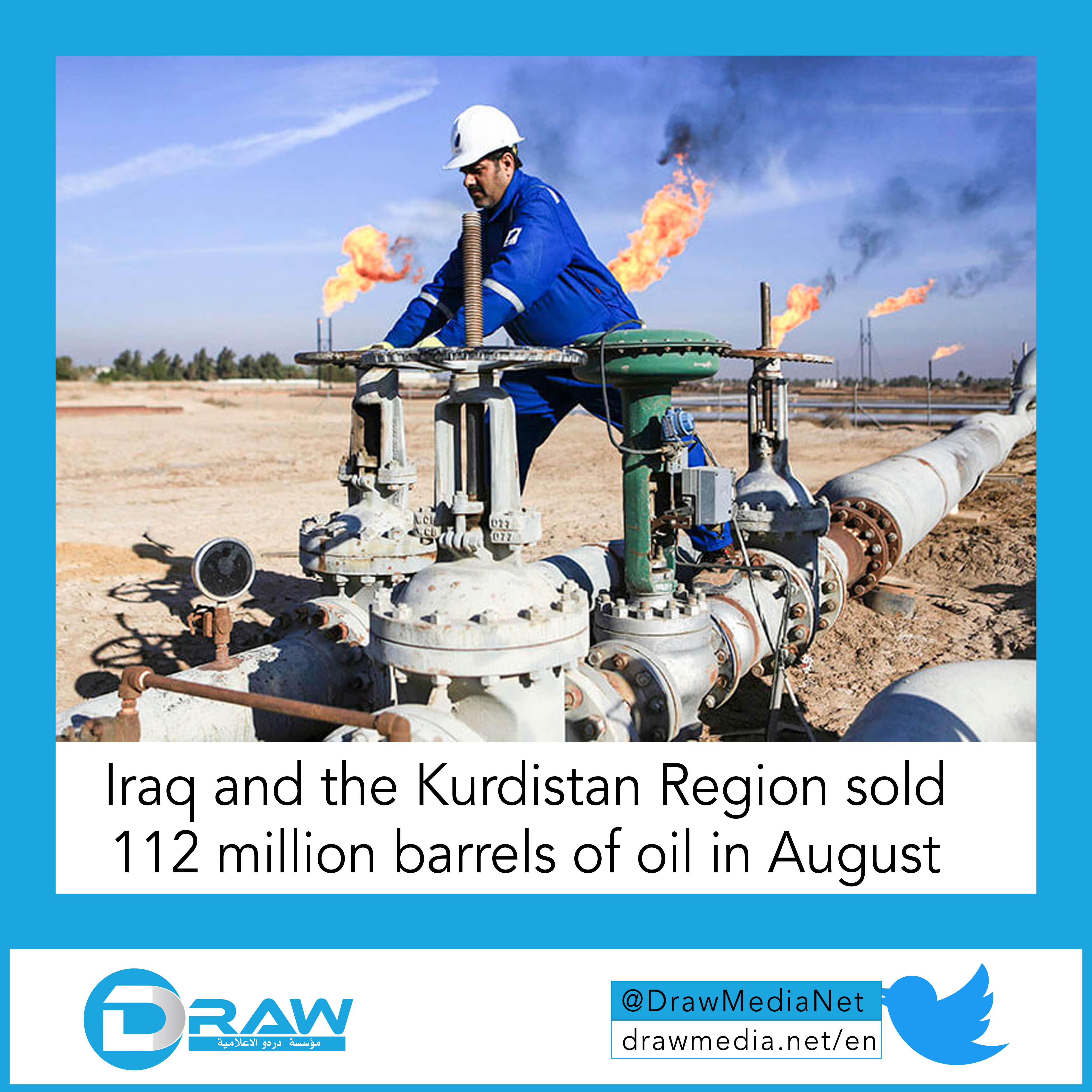Iraq and the Kurdistan Region sold 112 million barrels of oil in August